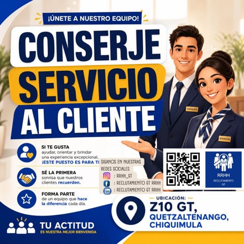 CONSERJES PERSONAL DE LIMPIEZA SERVICIO AL CLIENTE BODEGUEROS en Ciudad de Guatemala (Municipio)