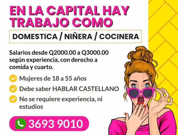 Te busco empleo GT de niñera empleada doméstica en Ciudad de Guatemala (Municipio)