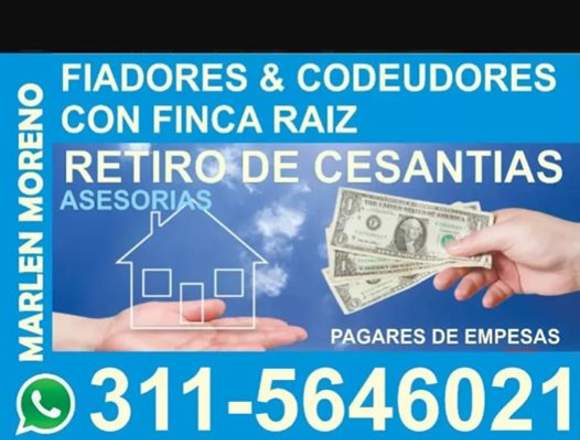 FIADORES CON FINCA RAIZ RETIRO DE CESANTIAS
