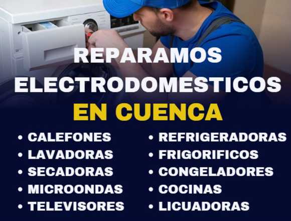 SERVICIO TECNICO DE ELECTRODOMESTICOS EN CUENCA en Cuenca (Cantón)