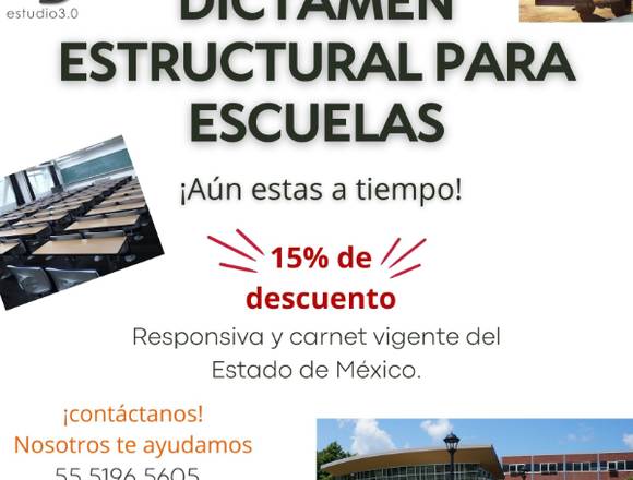 15% de desc. en Dictamen estructural de escuelas en Naucalpan de Juárez (Municipio)