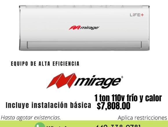 Aire Acondicionado Mirage Alta eficiencia en Querétaro (Municipio)