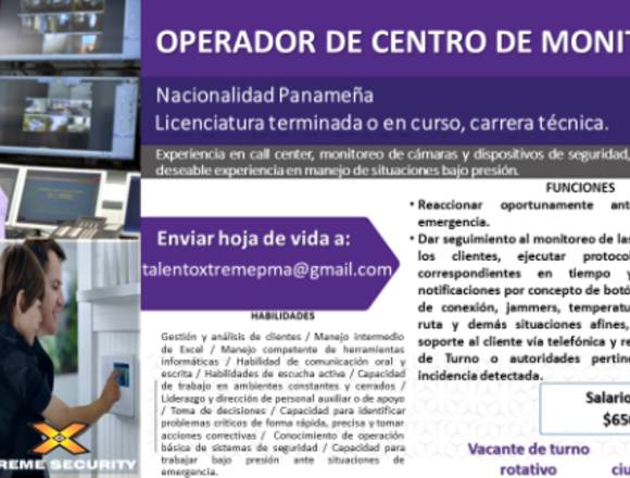 OPERADOR DE CENTRO DE MONITOREO en Panamá (Distrito)