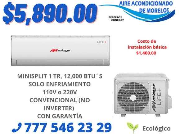 AIRE ACONDICIONADO MINISPLIT 1 TON (12,000 BTU´S) en Cuernavaca (Municipio)