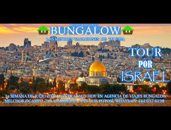 Tour por Israel 3a semana de Julio 2020