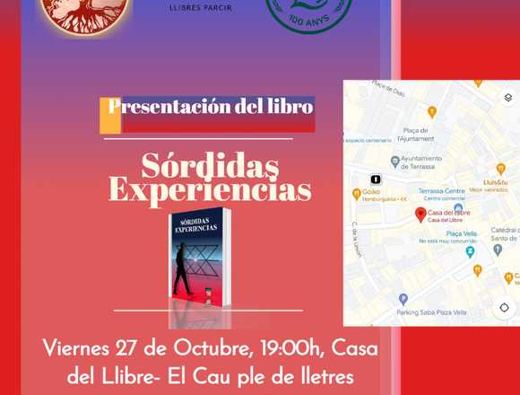Presentación Libro Sórdidas Experiencias Terrassa en Terrassa (Municipio)