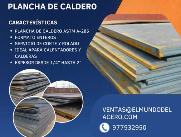VENTA DE PLANCHA DE ACERO PARA CALDERO A-285 en Lima (Lima 1) (Distrito)