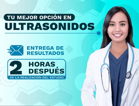 ¡Tu mejor opción en ultrasonidos! en Cuauhtémoc (Municipio)