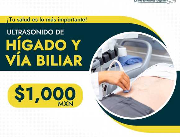 Ultrasonido de HÍGADO Y VÍA BILIAR en Cuauhtémoc (Municipio)