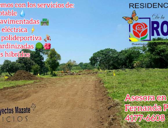 Lotes URBANIZADOS en RESIDENCIALES DE LA ROSA 🌹 en Samayac (Municipio)