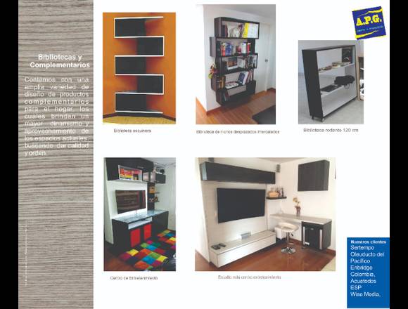 Fabricación de todo tipo de muebles para el hogar