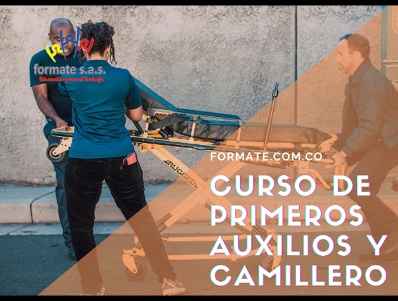 CURSO CAMILLERO Y PRIMERO AUXILIOS