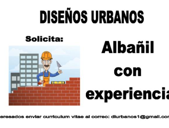 ALBAÑIL CON EXPERIENCIA en Ciudad de Guatemala (Municipio)