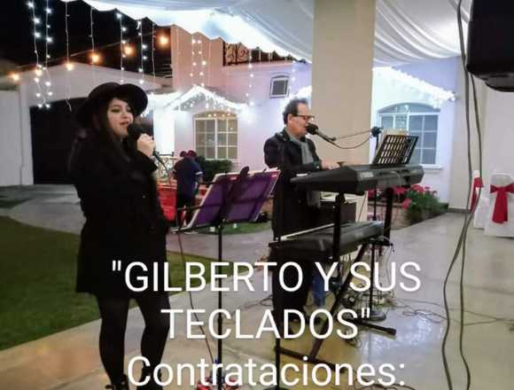 GILBERTO Y SUS TECLADOS (Dueto Musical) Tepic en Tepic (Municipio)