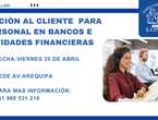 ATENCIÓN AL CLIENTE : BANCOS/ENTIDAD FINANCIERA en Lince (Lima 14) (Distrito)