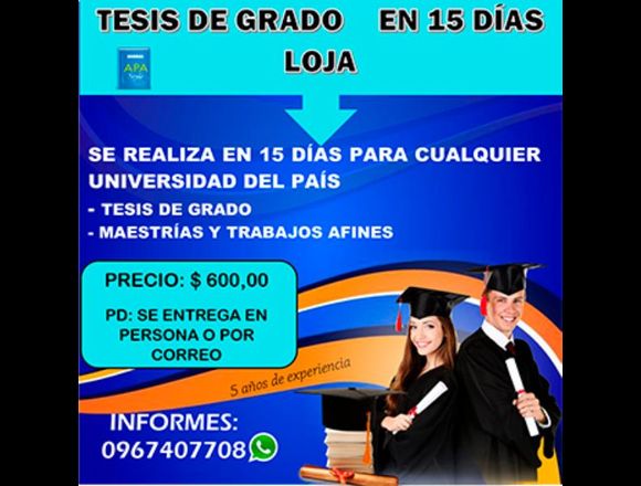TESIS DE GRADO EN 8 DÍAS (LOJA) en Loja (Cantón)