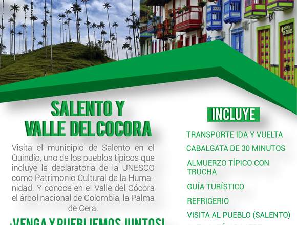 CONOCE PAISAJE DE SALENTO Y EL VALLE DEL COCORA