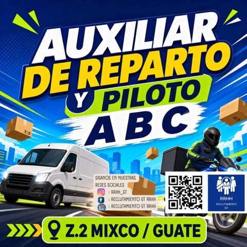 AUXILIAR DE CAMION PILOTO REPARTIDOR MIXCO GUATE en Quetzaltenango (Municipio)