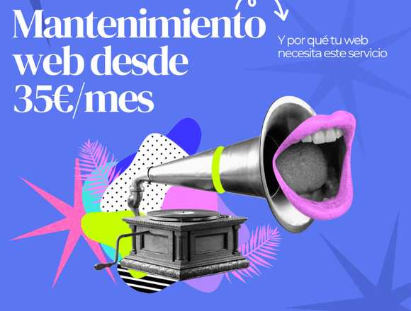 Mantenimiento Web Profesional desde SOLO 35€/mes