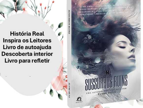 Sussurros Ruins — Autobiografía de Elyne Silva