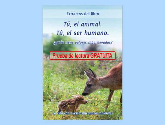 PDF Tú, el animal. Tú, el ser humano