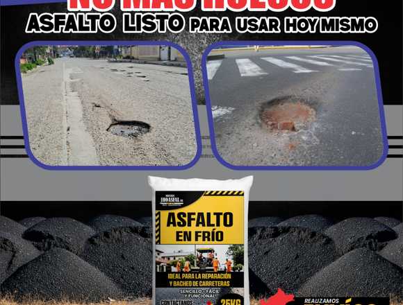 Asfalto en Frío 25 KG – Reparación Vial en Chiclayo (Distrito)