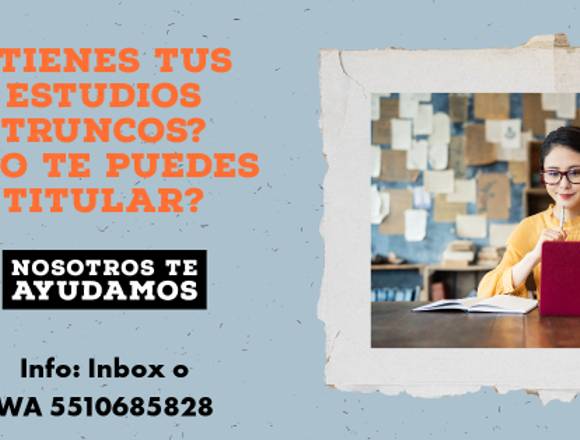 Revalidación de estudios universitarios truncos en Benito Juárez (Municipio)