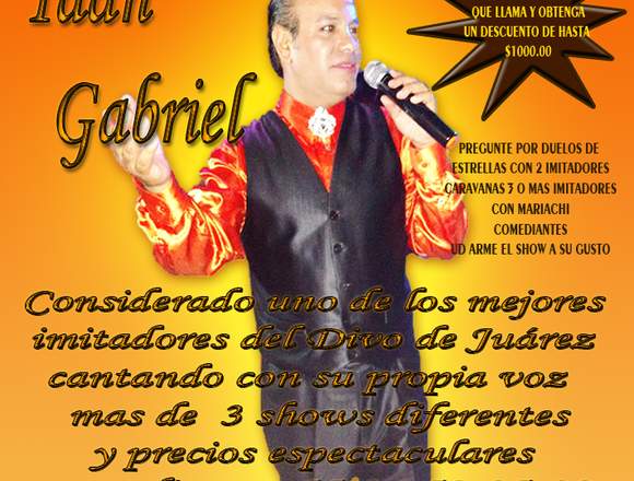 EL IMITADOR DE JUAN GABRIEL No1 EN MEXICO en Álvaro Obregón (Municipio)
