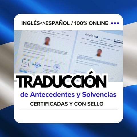 TRADUCIMOS ANTECEDENTES Y SOLVENCIAS en San Salvador (Municipio)