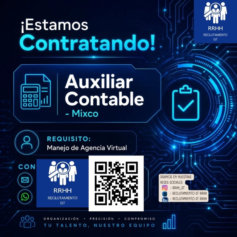 Auxiliar contable Mixco en Ciudad de Guatemala (Municipio)