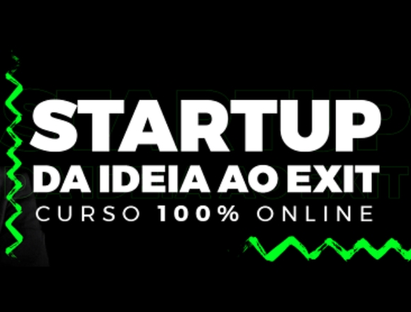 Curso: Startup da Ideia ao Exit em Lisboa (Concelho)
