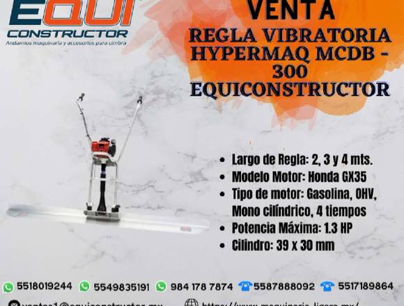 Venta de Regla Vibratoria HYPERMAQ MCDB-300 en Ecatepec de Morelos (Municipio)