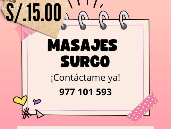Masajes Surco s/.15.00 Lima en Santiago de Surco (Lima 33) (Distrito)