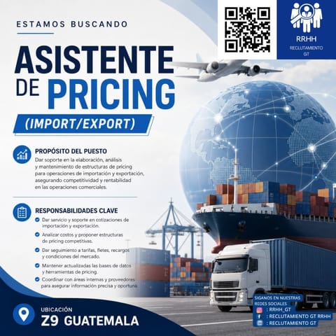 ENCARGADO DE PREICING IMPORTACIONES EXPORTACIONES Z9GUATE en Quetzaltenango (Municipio)
