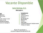 - Vacante Mensajero - en Santo Domingo de Guzmán (Municipio)
