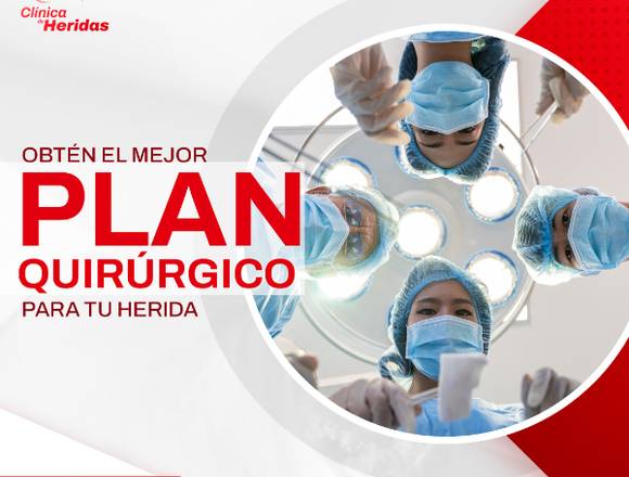 Obtén el mejor plan quirúrgico para tu Herida en Cuauhtémoc (Municipio)